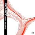 Frank Soul, Rafa Gas – Inside The Unknown