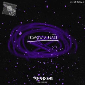 Hervé Solar – I Know A Place