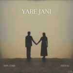 Idin Gorji, EyeNaz – Yare Jani
