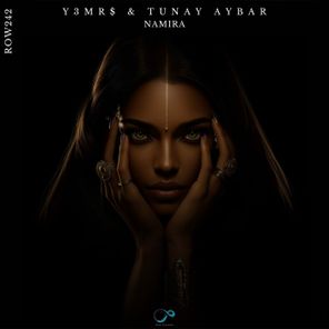 Y3MR$, Tunay Aybar – Nam Ira