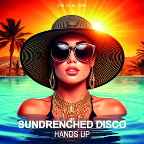 SunDrenched Disco – Hands Up