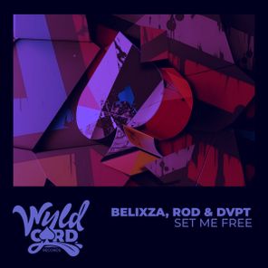 DVPT, ROD (CL) – Set Me Free