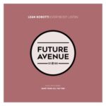 Lean Robotti – Everybody Listen