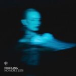 Teletech, NIKOLINA – No More Lies