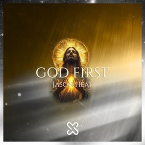 Jason Heat – God First