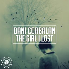 Dani Corbalan – The Girl I Lost