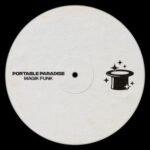 Portable Paradise – Magik Funk