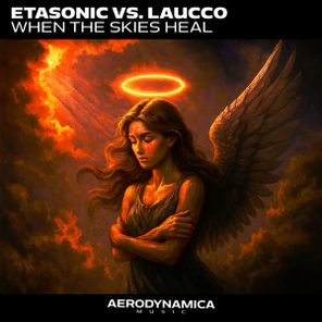 Etasonic, Laucco – When the Skies Heal