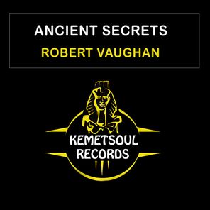 Robert Vaughan – Ancient Secrets