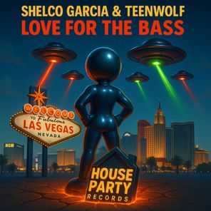 Shelco Garcia & Teenwolf – Love For The Bass