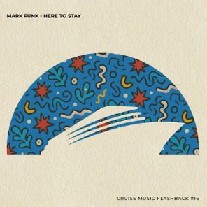 Mark Funk – Here to Stay