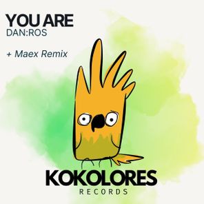 DAN:ROS, Maex – You Are
