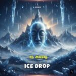 Speak, El MusiQ – Ice Drop
