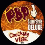 Superstyle Deluxe - Check My Vibe 3 Superstyle Deluxe – Check My Vibe