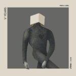 Enzo Leep, Tommy Vicari Jnr – V Years – Pirka Label