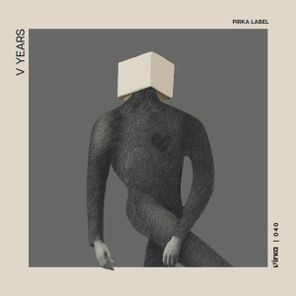 Enzo Leep, Tommy Vicari Jnr – V Years – Pirka Label