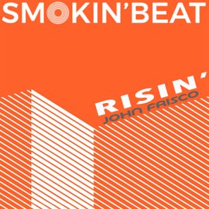 John Frisco – Risin’