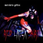 Mercúrio Gótico – Red Latex Skirt