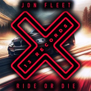 Jon Fleet – Ride Or Die