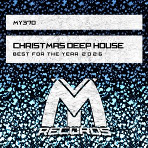 Sharapov, Frankie – Christmas Deep House: Best for the Year 2026