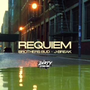 J-Break, Brothers Bud – Requiem