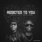 Deejay Cup, Dopedeep – Addicted to You