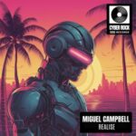 Miguel Campbell – Realise