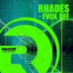 Rhades – FVCK OFF