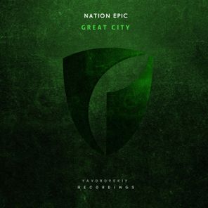 NATION EPIC - Great City 1 NATION EPIC – Great City
