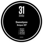Sweetpea – Sniper EP