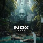 Nox – Tribal