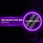 Rene Ablaze, Tony Smit – Breathe