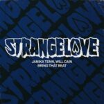 Janika Tenn, Will Cain – Bring That Beat