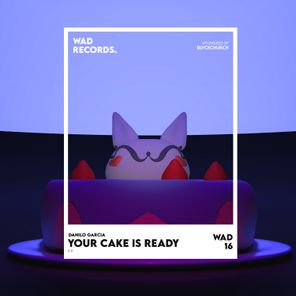 Danilo Garcia – Your Cake is Ready
