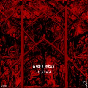 W7RD, Müssy – Агнец Ада