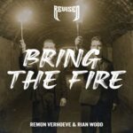 Rian Wood, Remon Verhoeve – Bring The Fire