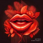 Get Red – Kinky Party