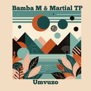 Bamba M, Martial TP – Umvuzo