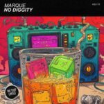 Marque (H) – No Diggity