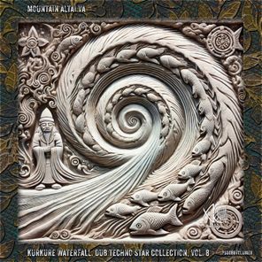 Brickman, Monophaze – Mountain Altai VA: Kurkure Waterfall. Dub Techno Star Collection, Vol. 8