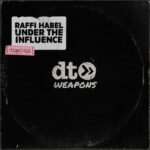 Raffi Habel - Under The Influence 3 Raffi Habel – Under The Influence