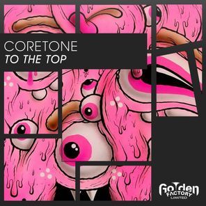 Coretone – To the Top