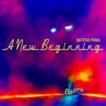 Materia Prima – A New Beginning