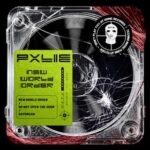 PXLIE – New World Order