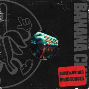 NVTHEC, Xwile – Mind Echoes