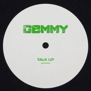Gemmy – Talk Up (Instrumental)
