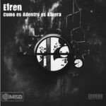 Efren – Como Es Adentro Es Afuera