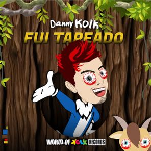 Danny Kolk – Fui Tapeado