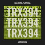 Flaroll, Saniero – Jacked In