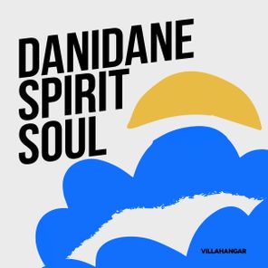 Danidane – Spirit Soul